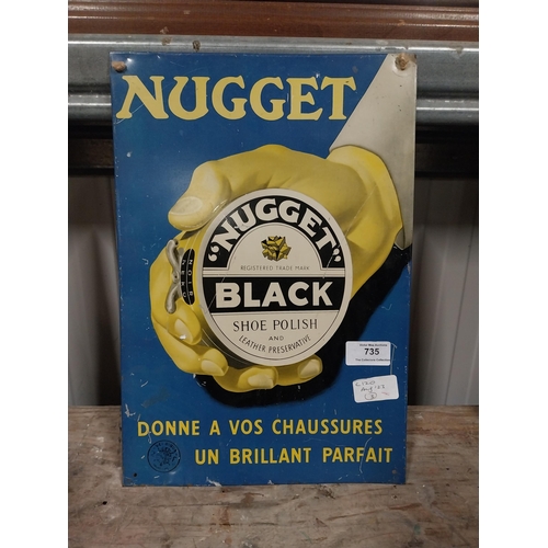 735 - Nugget Black Shoe Polish tin plate sign. {37 cm H x 25 cm W}.