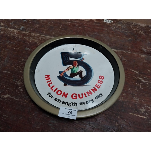 74 - Five Million Guinness For Strength Everyday tin plate drink's  tray. {27cm Dia}