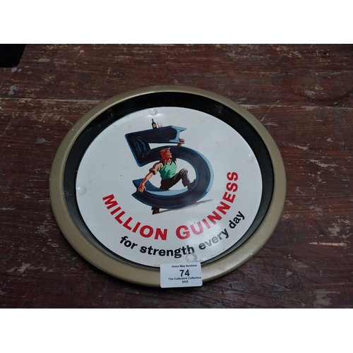 74 - Five Million Guinness For Strength Everyday tin plate drink's  tray. {27cm Dia}