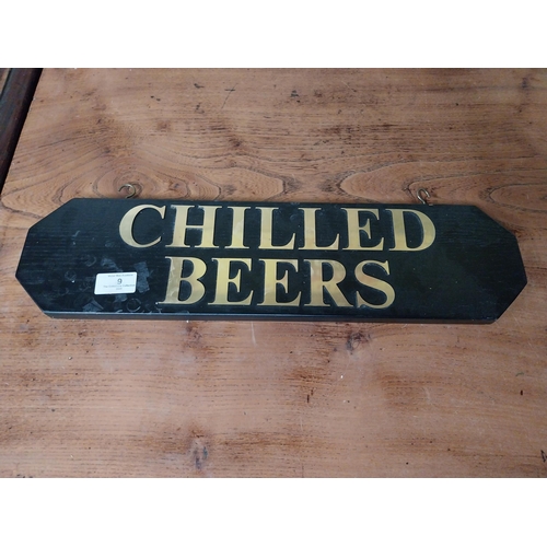 9 - Two wooden hanging signs � Chilled Beer and Chilled Wine. {13 cm H x 50 cm W}.