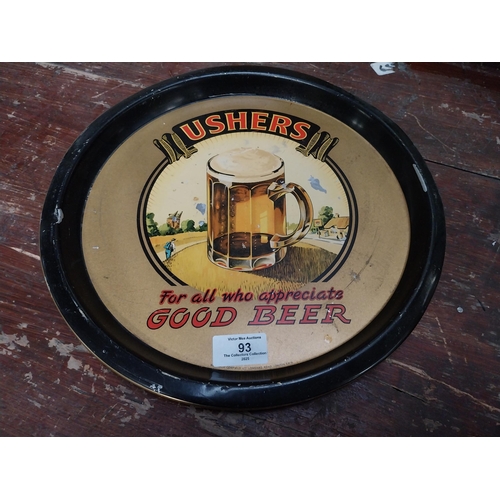 93 - Ushers for all who appreciate good beer tin plate adverting tray. {3 cm H x 22 cm Dia.}.