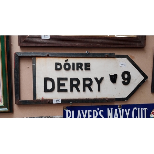 Decorative wooden replica Derry bi lingual road sign. {25 cm H x 68 cm W}.