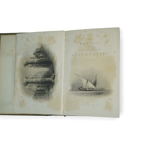 122 - THE NILE
 BOAT OR GLIMPSES OF THE LAND OF EGYPT, WILLIAM HENRY BARTLETT, FIFTH EDITION, PUBLISHED BY... 