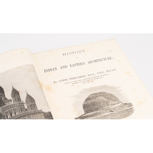 19 - HISTORY OF INDIAN AND EASTERN ARCHITECTURE, BY JAMES FERGUSSON, D.C.L., F.R.S., M.R.A.S., PUBLISHED ... 