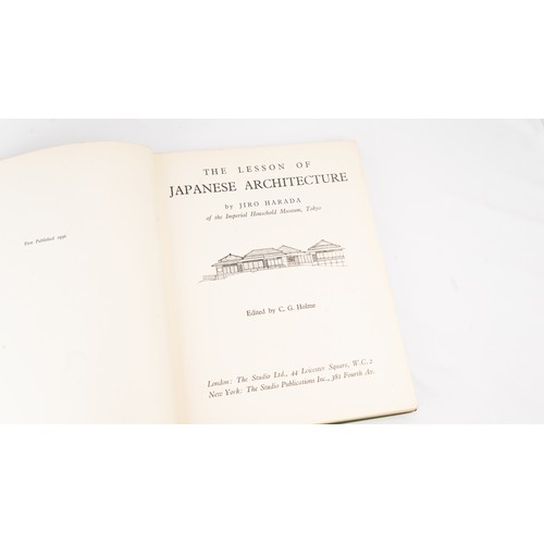 20 - THE LESSON OF JAPANESE ARCHITECTURE, BY JIRO HARADA OF THE IMPERIAL HOUSEHOLD MUSEUM, TOKYO, EDITED ... 