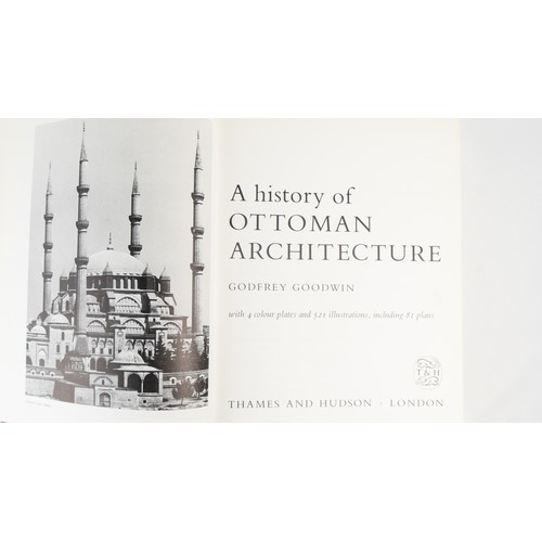 28 - A HISTORY OF OTTOMAN ARCHITECTURE, BY GODFREY GOODWIN, PUBLISHED BY THAMES AND HUDSON, PRINTED BY JA... 