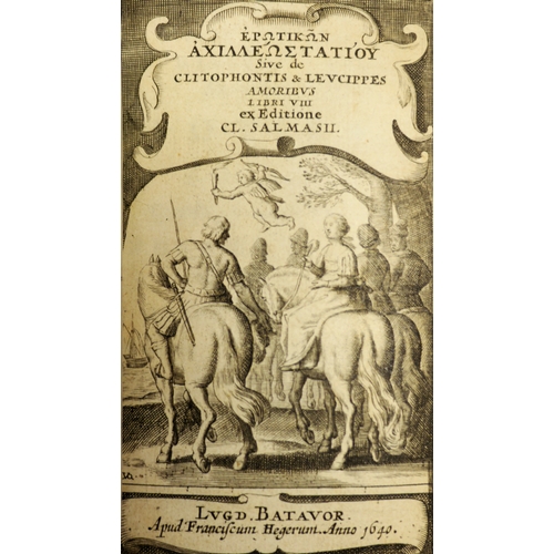 139 - Tatius (Achilles), Erotikon, sive Clitophon and Leucippes Amoribus, PRESENTATION COPY FROM CLAUDIUS ... 