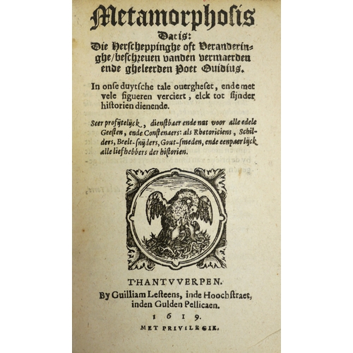 141 - Ovid.- Publius Ovidius Naso, Metamorphosis, Dat is: die herscheppinghe oft veranderinghe, wood engr... 