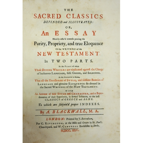 184 - Blackwall (A.), The Sacred Classics Defended and Illustrated.., title in red and black, contemporary... 