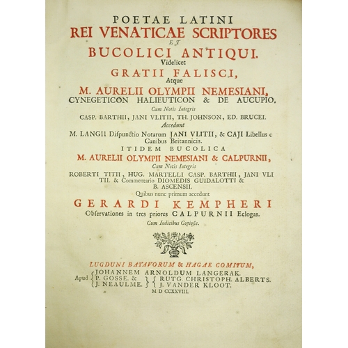 193 - Poetae.-, Poetae Latini rei venaticae scriptores et bucolici antiqui...., additional engraved title,... 