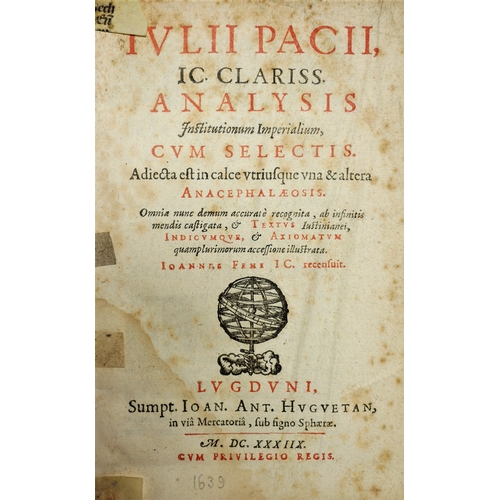 211 - Pacius (Julius), Analysis institutionum imperalium cum selectis ... adjecta est Anacephalaeosis, tit... 