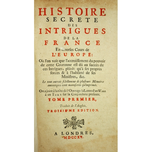 254 - [Wellwood (James), Histoire Secret des Intrigues France, third edition, 3 vol.,contemporary calf, sp... 