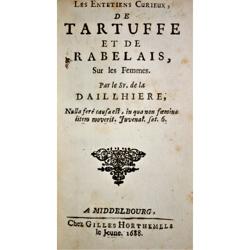 301 - Daillhiere.- (Pseud.), Les Entetiens Curieux de Tartuffe et de Rabelais, sur les Femmes, bookplate o... 