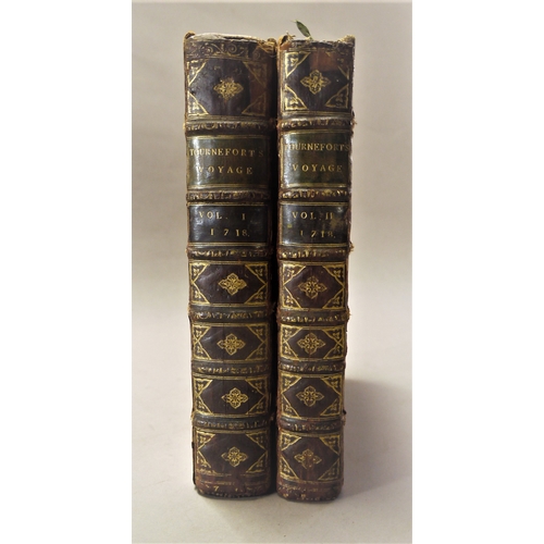 71 - Tournefort (Joseph Pitton de), A Voyage into the Levant, FIRST ENGLISH EDITION, 2 vol., 1 folding en... 