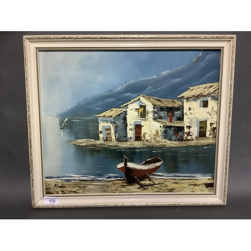 306 - Monllor, Italian school, 20th century fishing village with beached boat, oil on board, 36.5cm by 44c... 