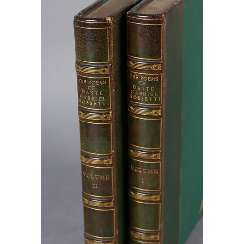 49 - ROSSETTI, DANTE GABRIEL - THE POEMS OF DANTE GABRIEL ROSSETTI, Cheyne Walk Edition, in two vols, por... 