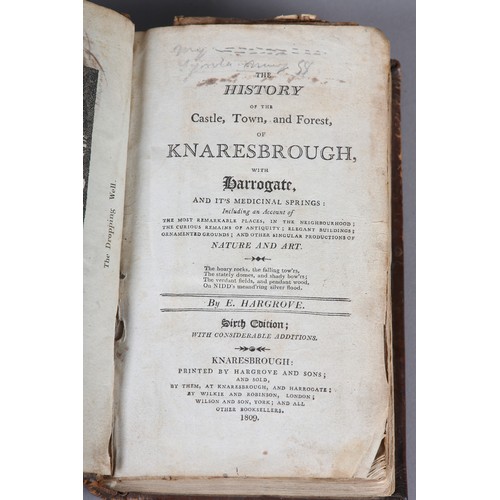 19 - HARGROVE, E - KNARESBOROUGH, The History of the Castle, Town and Forest, 6th ed. 1809, full calf, en... 