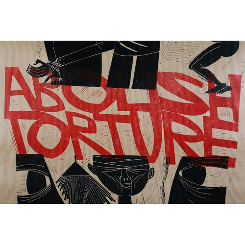 119 - By and After Paul Peter Piech American (1920-1996), Abolish Torture, two colour linocut on brown pap... 