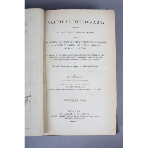 192 - YOUNG, ARTHUR - NAUTICAL DICTIONARY DUNDEE,  1846, White, Thomas - The Theory and Practice of Shipbu... 