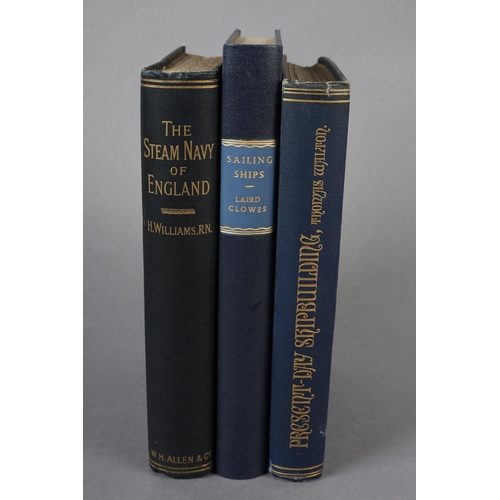 193 - WILLIAMS, HARRY - THE STEAM NAVY OF ENGLAND 1893, Walton, Thomas - Present Day Shipbuilding 1907, Cl... 