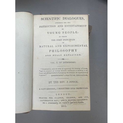 219 - J.Joyce, Scientific Dialogues Intended for the Instruction & Entertainment of Young People. 3 vols. ... 