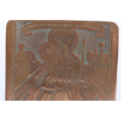 42 - A MID 17TH CENTURY COPPER PRINTING PLATE engraved with the Virgin Mary and inscribed 'Consolatrix Af... 