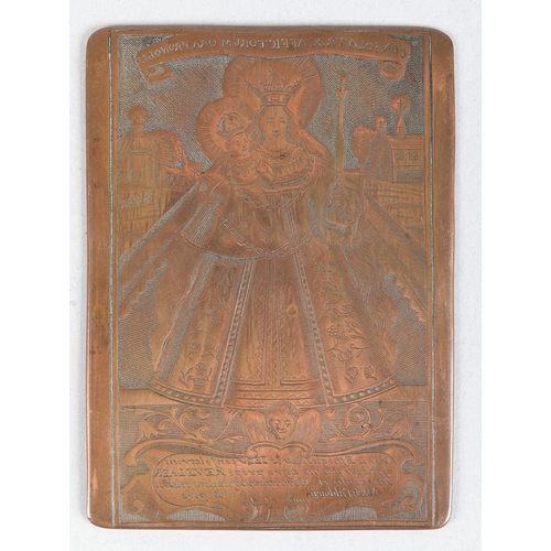 42 - A MID 17TH CENTURY COPPER PRINTING PLATE engraved with the Virgin Mary and inscribed 'Consolatrix Af... 