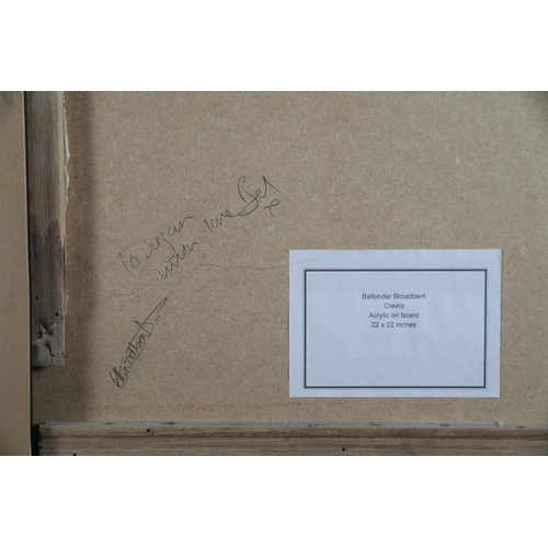 25 - ARR BALBINDER BROADBENT (b.1973), 'Creels', acrylic on board, inscription and signed verso, 56cm x 5... 