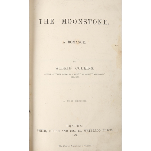 309 - The first detective novel. Collins, Wilkie. The Moonstone. Smith, Elder & Co. 1871, single volume ed... 