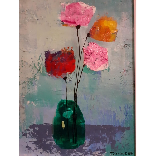 592 - TOM BYRNE STILL LIFE FLOWERS IN A VASE Oil on canvas signed lower right 40cm x 30cm