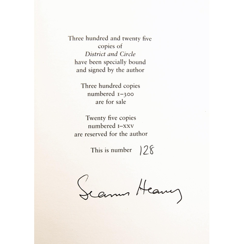 144 - Heaney, Seamus. District and Circle, Faber & Faber, London, 2006, limited edition, signed and number... 