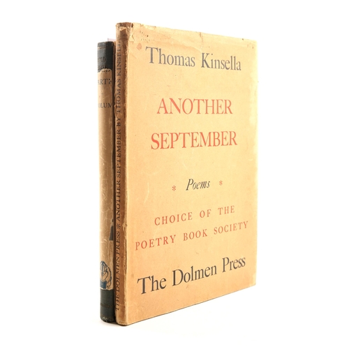 151 - Kinsella, Thomas. Another September, Dolmen, 1958, 8vo, green cloth with publisher's dustjacket, sig... 