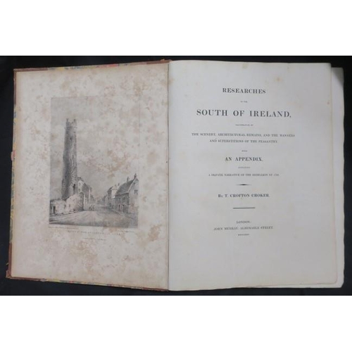 610 - RESEARCHES IN THE SOUTH OF IRELAND T. CROFTON CROKER together with Contests of Ireland (2)