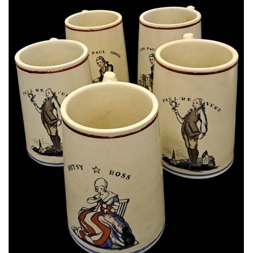 814 - A SET OF FIVE GLAZED POTTERY MUGS inscribed 'Betsy Ross' 'John Paul Jones' ' Paul Revere' (5)