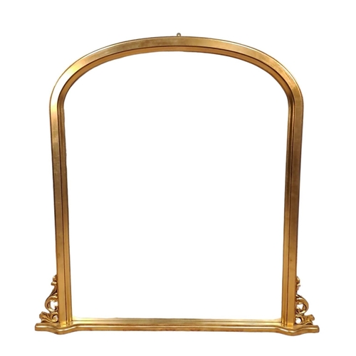 118 - A VICTORIAN DESIGN GILT FRAME OVERMANTEL MIRROR the rectangular arched plate within a moulded frame ... 