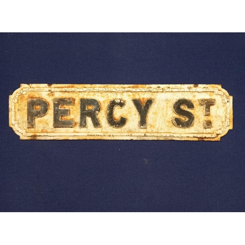 430 - A 19TH CENTURY CAST IRON STREET SIGN inscribed 'Percy St.' 
19cm (h) x 72cm (w)