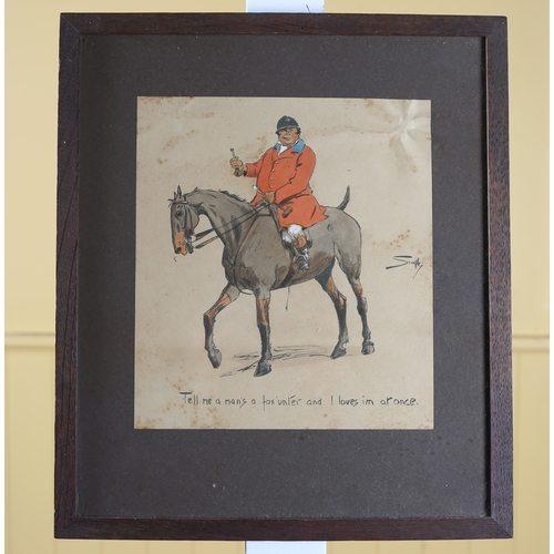 455 - SNAFFLES A coloured print Inscribed 'Tell me a Man's a Foxhunter and I Loves Him at Once' 26cm (h) x... 