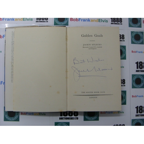 62 - AUTOGRAPHED FOOTBALL BOOK, 1957, a hand signed (by subject) edition of the Soccer Book Club 'Golden ... 