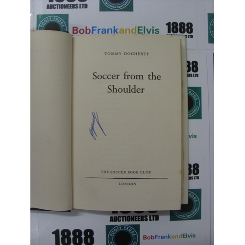 67 - AUTOGRAPHED FOOTBALL BOOK, 1960, a hand signed (by subject) edition of the Soccer Book Club 'Tommy D... 