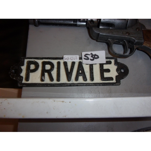 530 - PRIVATE SIGN