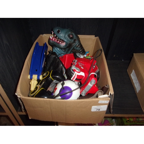 78 - BOX OF TOYS