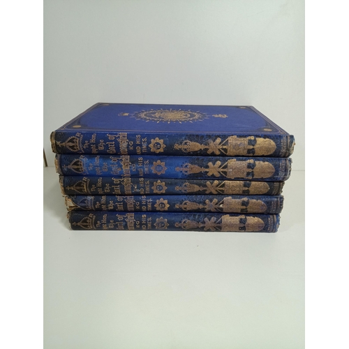 586 - 5 x Volumes - The Right Honorable The Earl of Beaconsfield and His Times - William Mackenzie Pub. 18... 