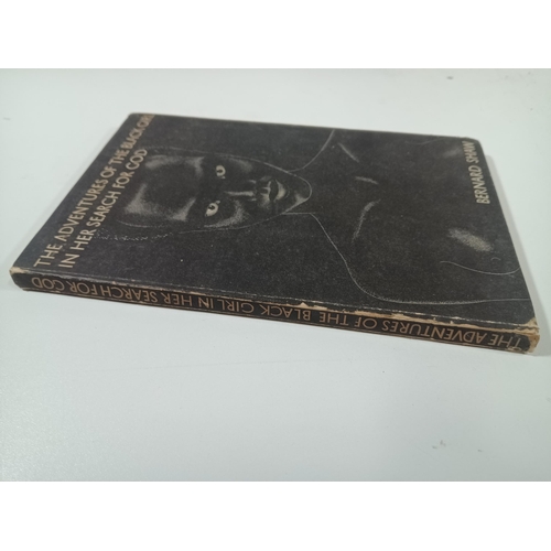 1016 - The Adventures of the Black Girl in Her Search for God - Bernard Shaw 1932 Published 1932 - Reprinte... 