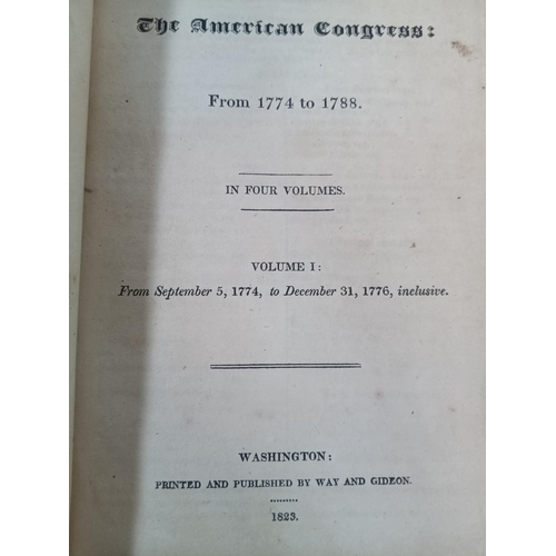 1024 - Journals of the American Congress from 1774 to 1788 Published by Way and Gideon Washington 1823