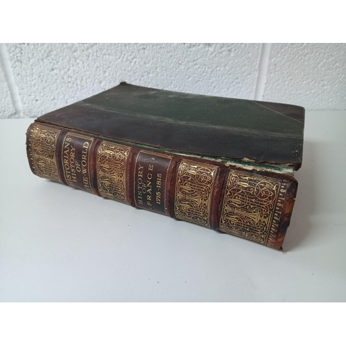 1165 - A 1907  Times Publication ' A Historians History of The World - The History of France 1715-1815'