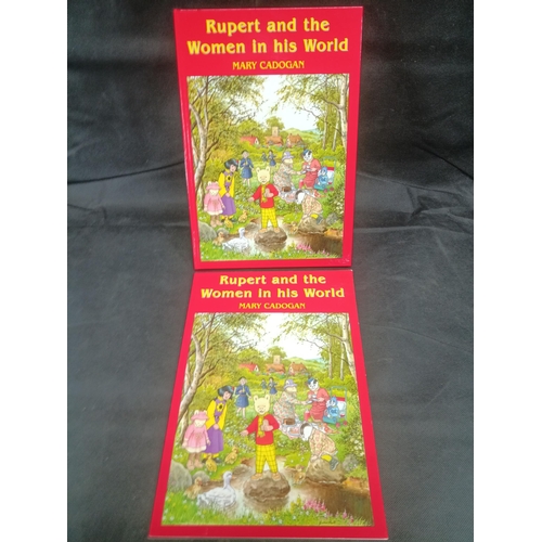 575 - Rupert and The Women in His World - Mary Cadogan Ltd Edition of 66/250 Signed Mary Cadogan and Jenny... 