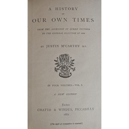 602 - A set of 5 antique volumes of 'Our own times' - 1882 Chatto and Windus Piccadilly.   From the countr... 