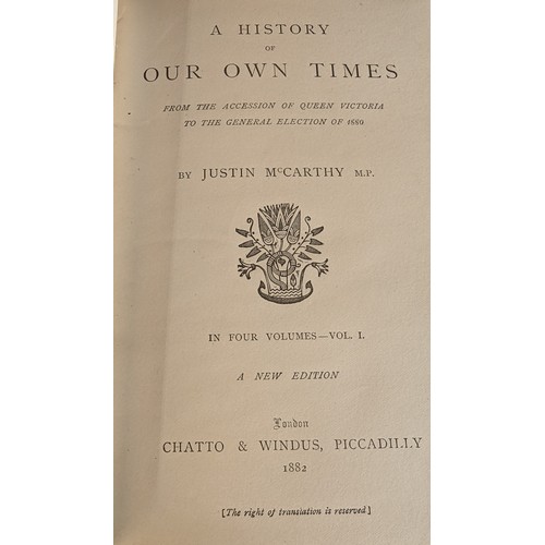 602 - A set of 5 antique volumes of 'Our own times' - 1882 Chatto and Windus Piccadilly.   From the countr... 