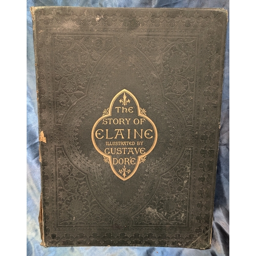 35 - An 1871 Illustrated Edition Of The Story Of Elaine - E. Moxon, Son & Co. - Illustrated By Gustave Do... 