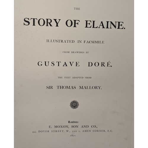 35 - An 1871 Illustrated Edition Of The Story Of Elaine - E. Moxon, Son & Co. - Illustrated By Gustave Do... 